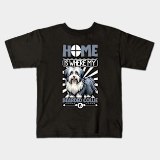 Home is with my Bearded Collie Kids T-Shirt